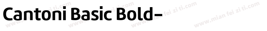 Cantoni Basic Bold字体转换